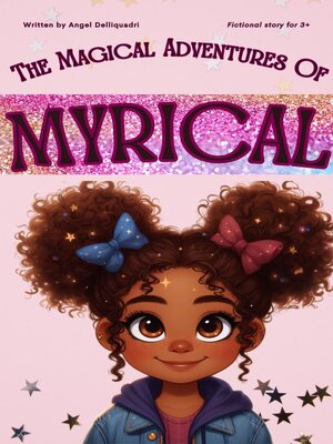 cover image of The Magical Adventures of Myrical